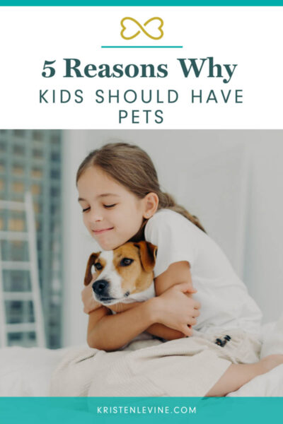 why should i get my kids a dog