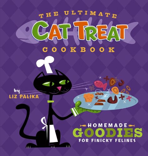 Book cover of The Ultimate Cat Treat Cookbook